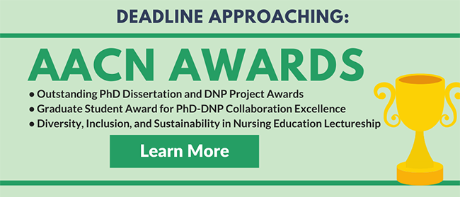 Deadline Approaching for AACN Awards - Learn More