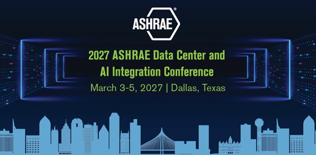 2027 ASHRAE Data Center + AI Integration Conference