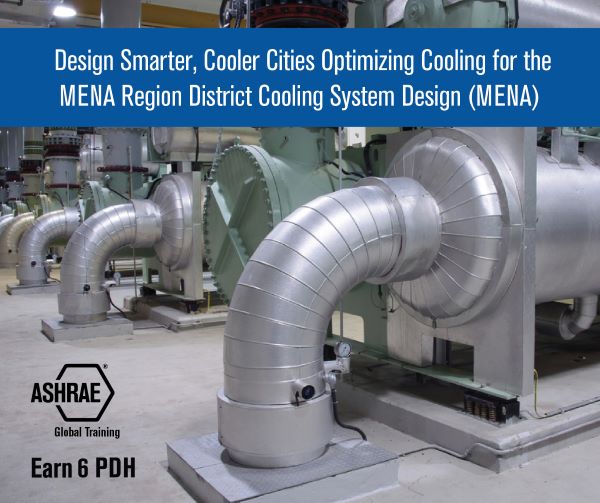 District Cooling System Design (MENA) 