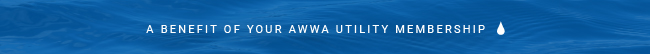 A Benefit of your AWWA Membership