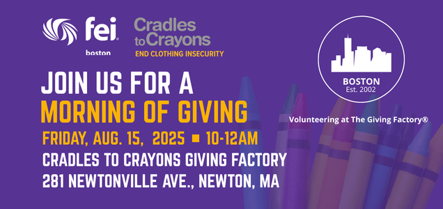 FEI Boston Volunteer Event at Cradles to Crayons