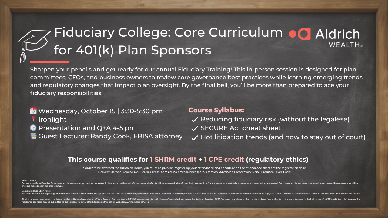 Fiduciary College: Core Curriculum for 401(k) Plan Sponsors