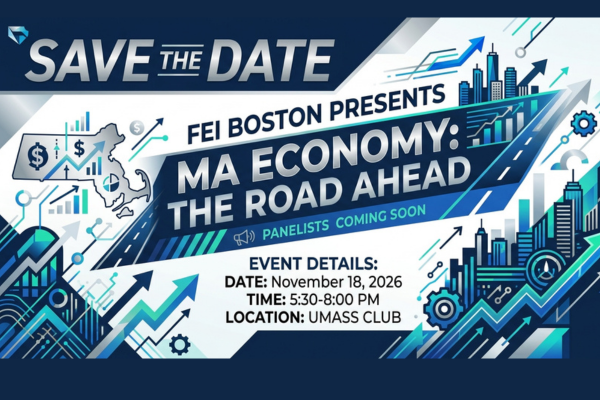 FEI Boston Massachusetts Economy the Road Ahead
