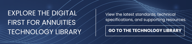 Digital First for Annuities Technology Library