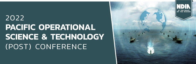 2022 Pacific Operational Science & Technology (POST) Conference