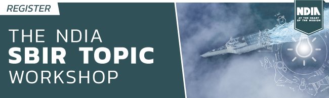 NDIA SBIR Topic Workshop