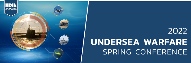 2022 Undersea Warfare Spring Conference